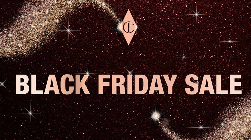 Vendredi noir Charlotte Tilbury